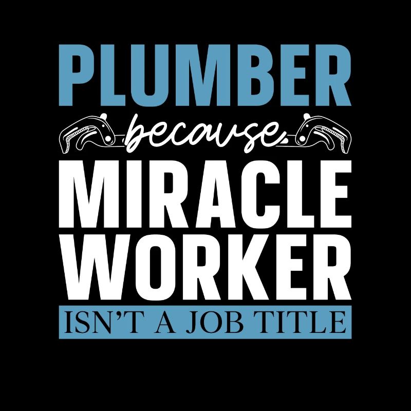 Plombier Parce que Les plombiers de plomberie Miracle Worker