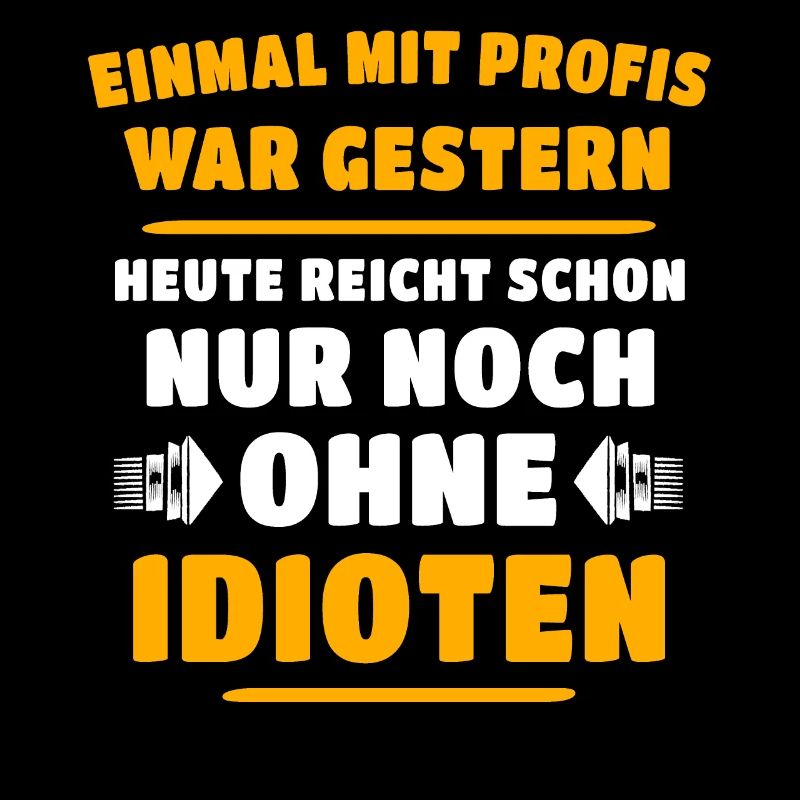 Profis Idioten Handwerker