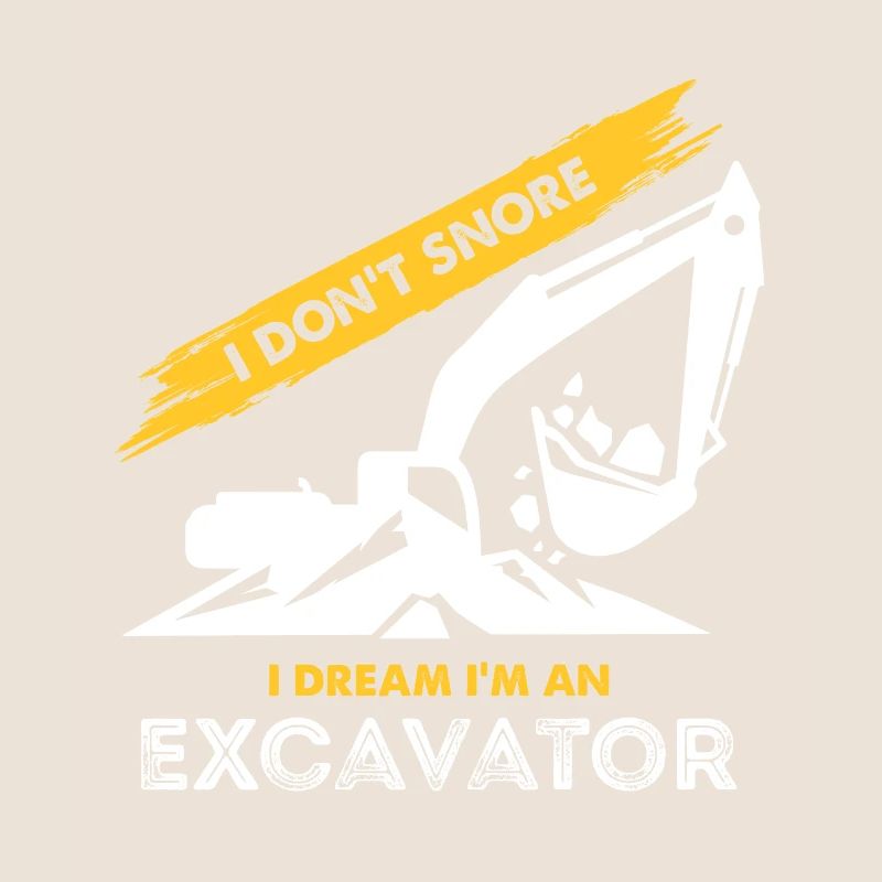 Ich schnarche nicht, im Traum bin ich ein Bagger
