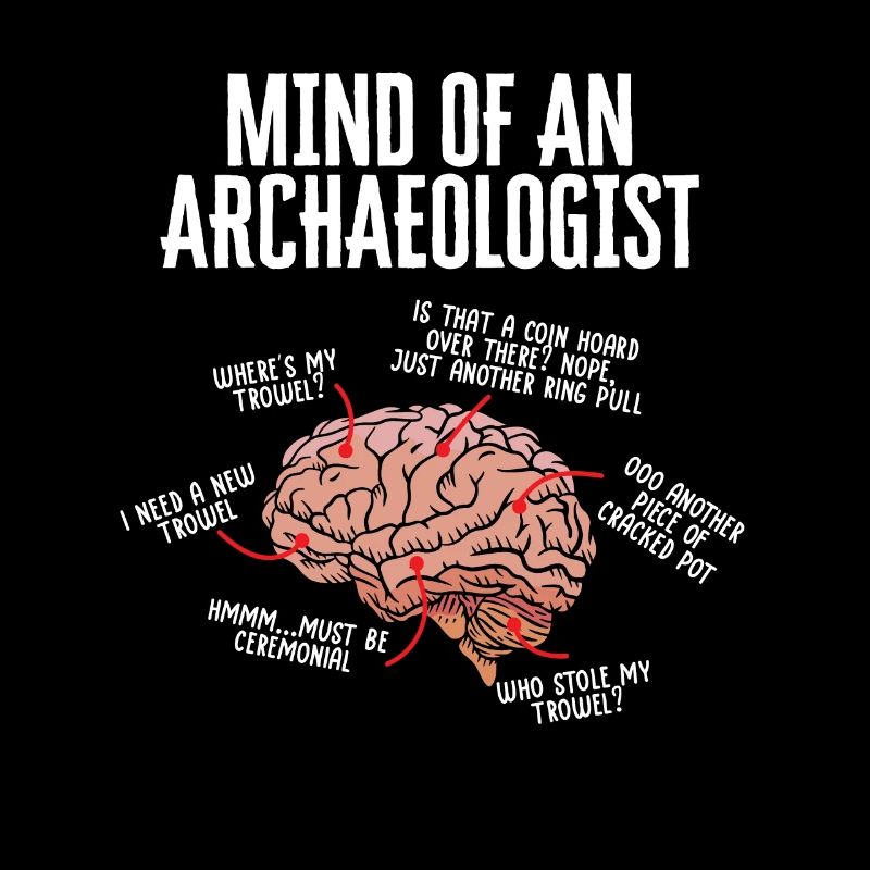 Archaeology Gift Archaeologist