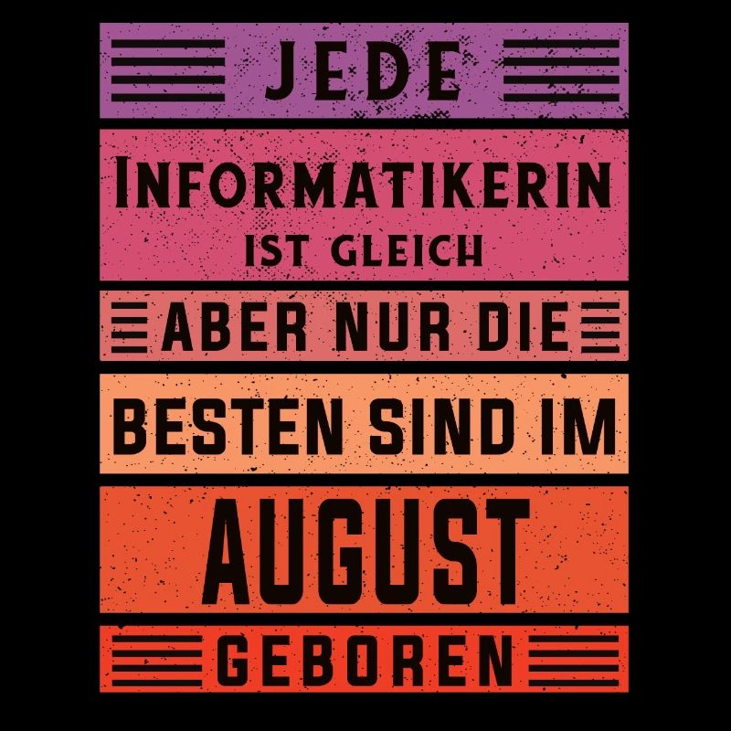 Programmierer Geburtstag August geboren