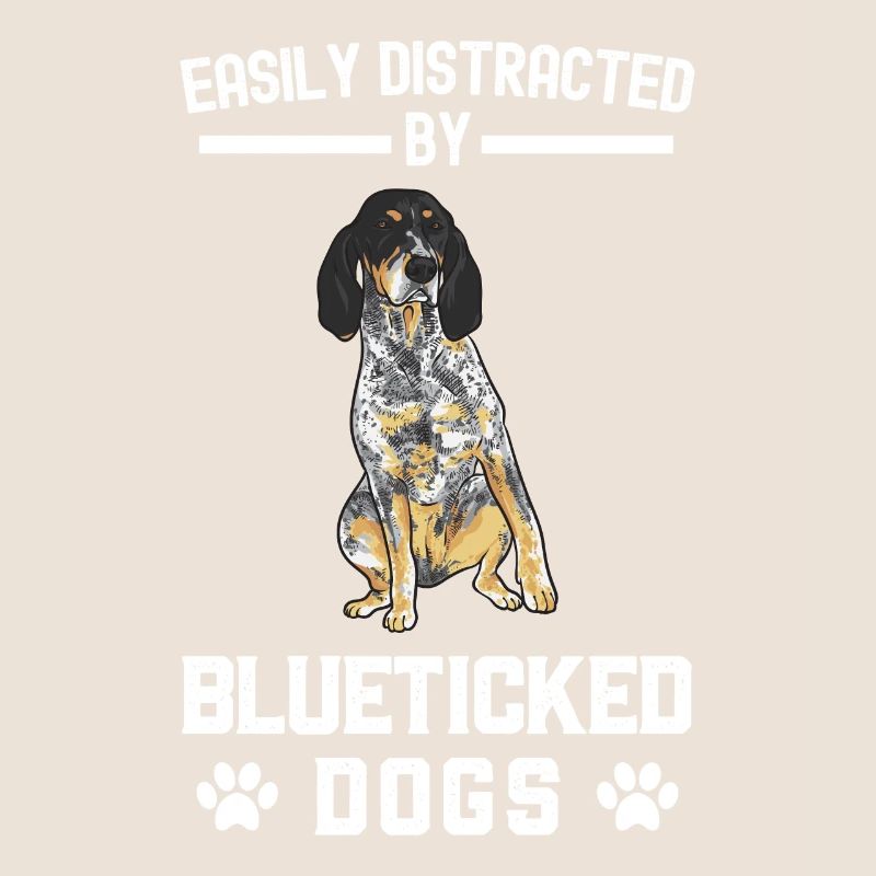 Bluetick Coonhound Gift Funny Saying