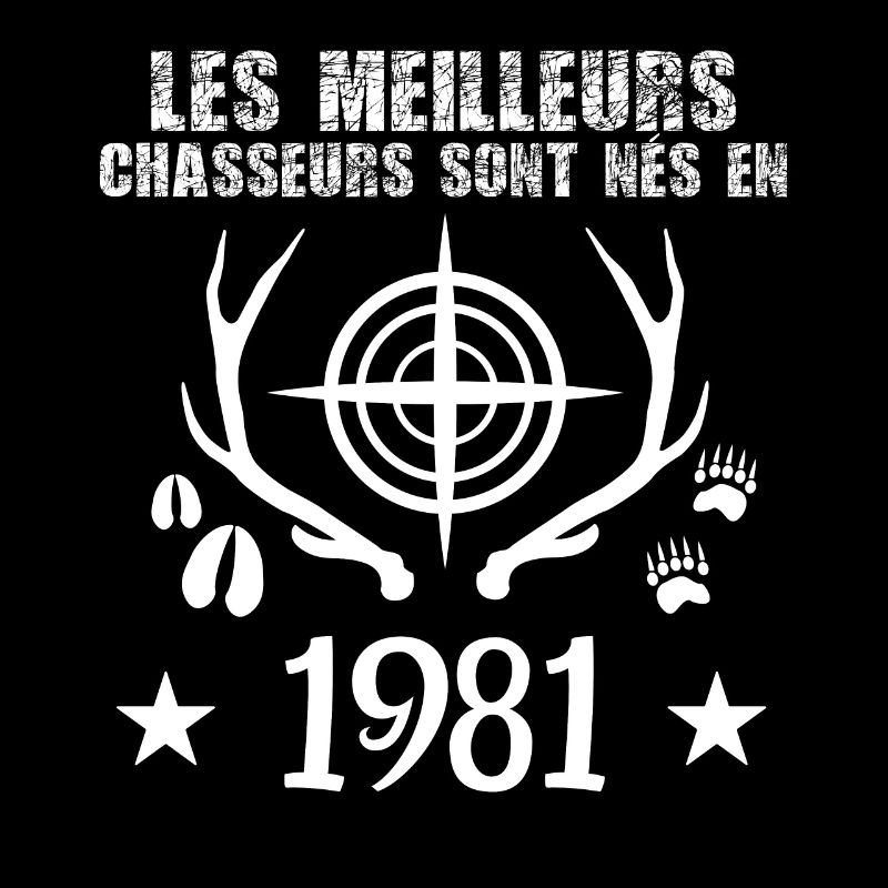 Chasseur | Anniversaire chasseur 1981