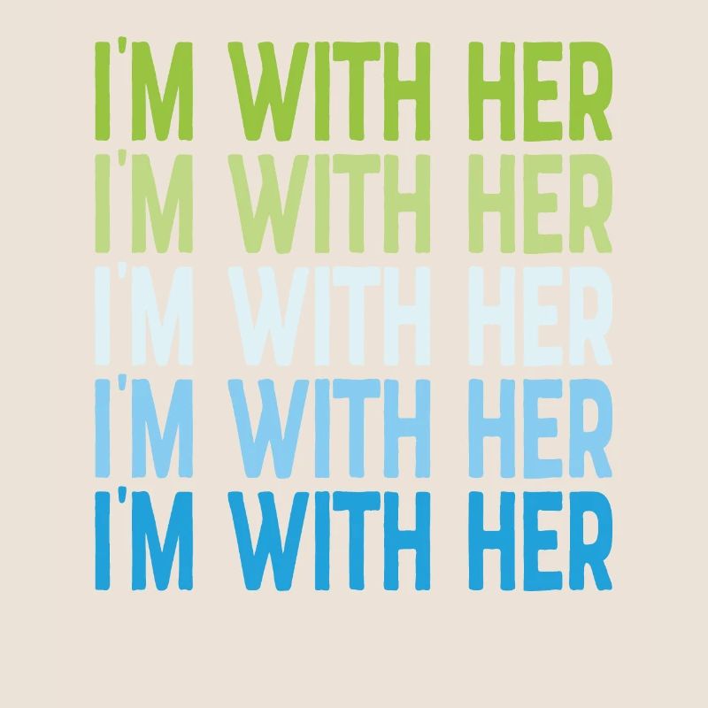 I'm With Her Supporting Quotes
