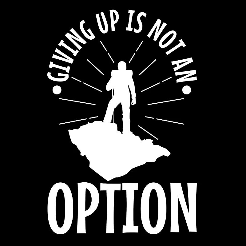 Abandonner n’est pas une option