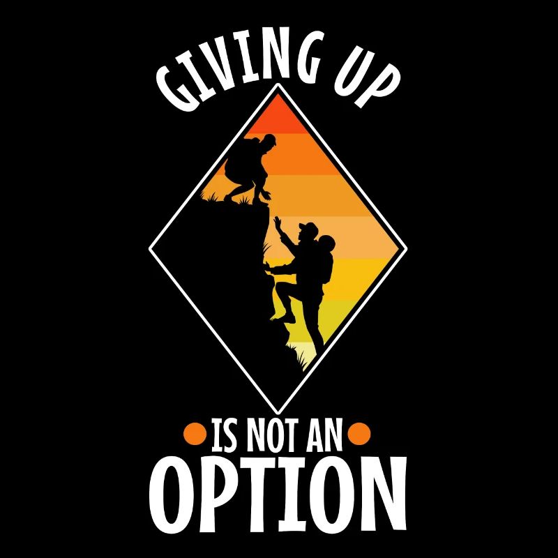 Abandonner n’est pas une option