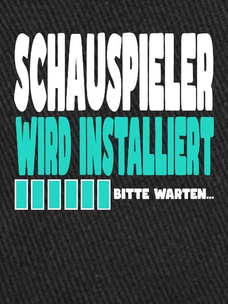 Schauspieler wird installiert