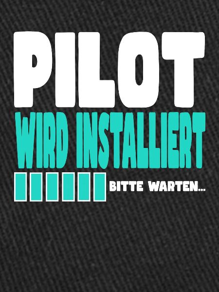 Pilot wird installiert