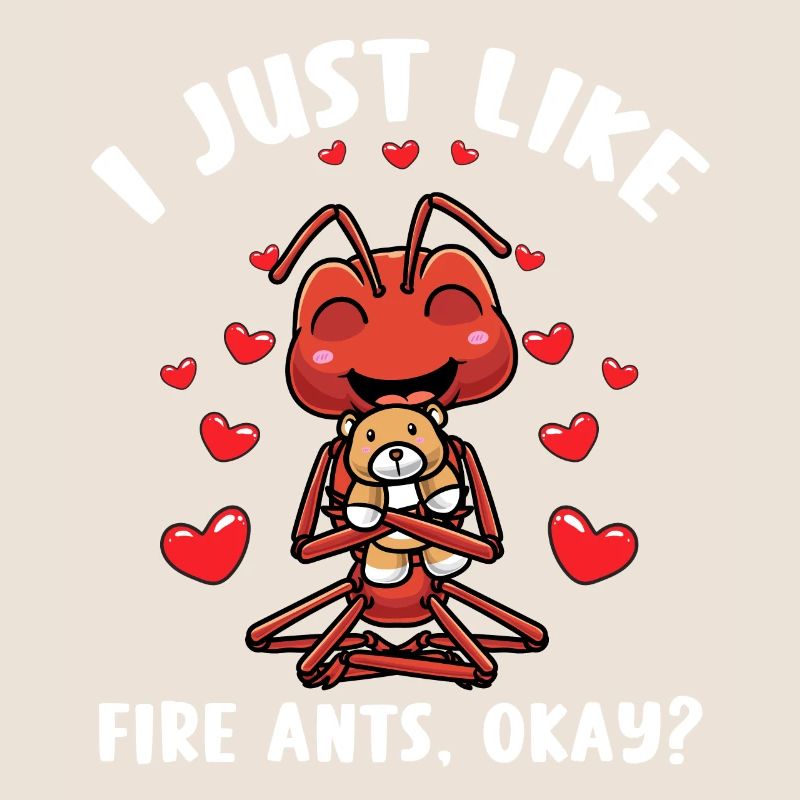 Fire ant with cuddly toy