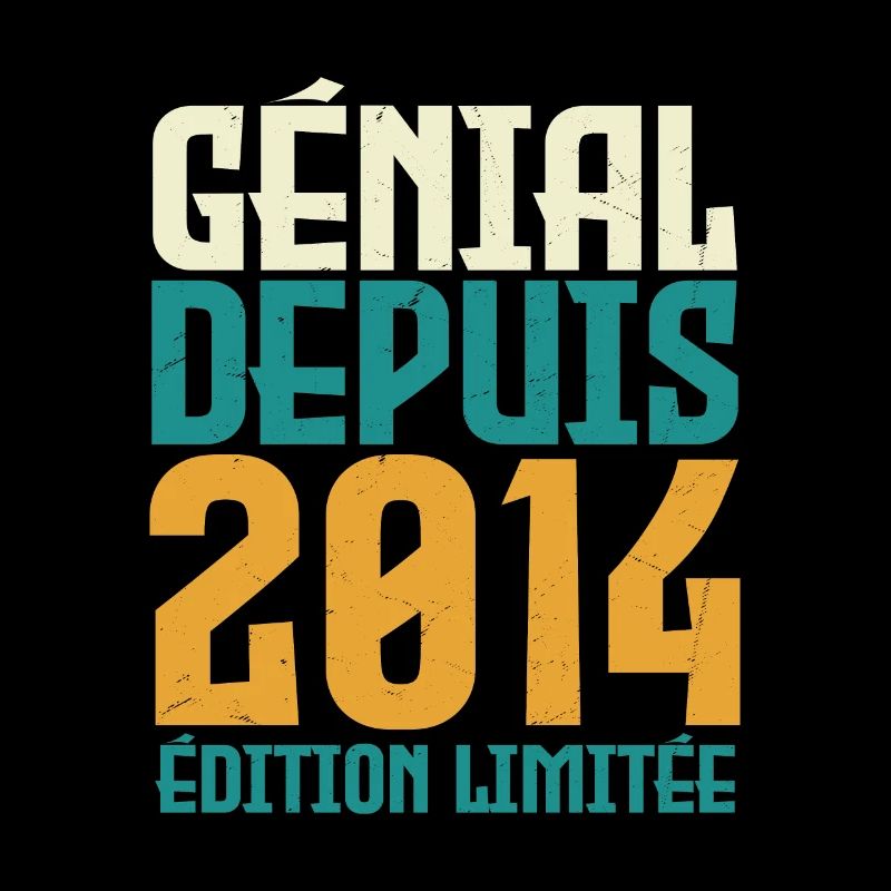Génial depuis 2014