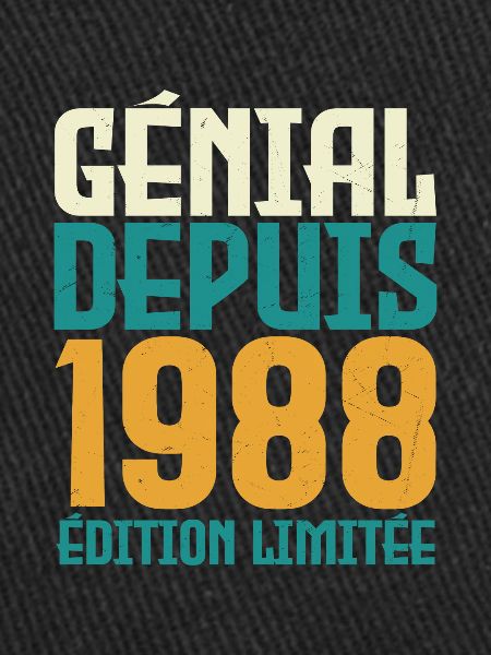 Génial depuis 1988