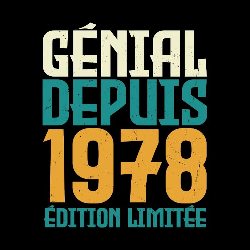 Génial depuis 1978