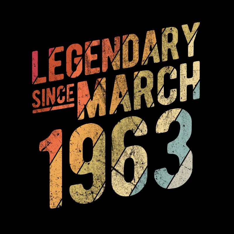 60th Birthday Gift Legendary Since March 1963 60 Y