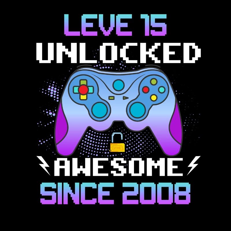 Level 15 Freigeschaltet Awesome seit 2008 Funny Gamer