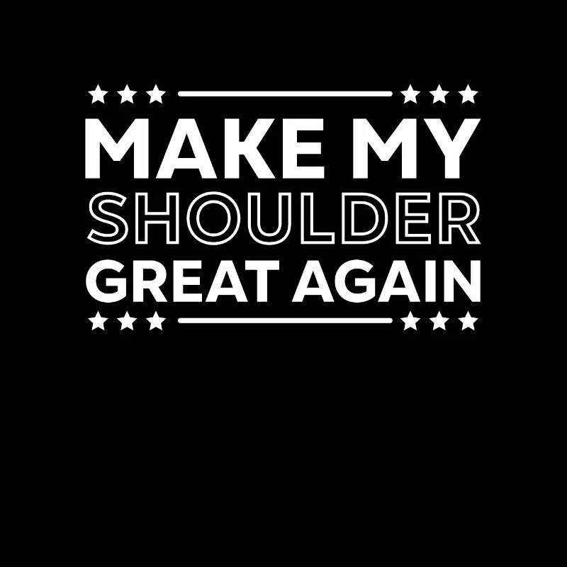 Make My Shoulder Great Again Accident de l’hôpital