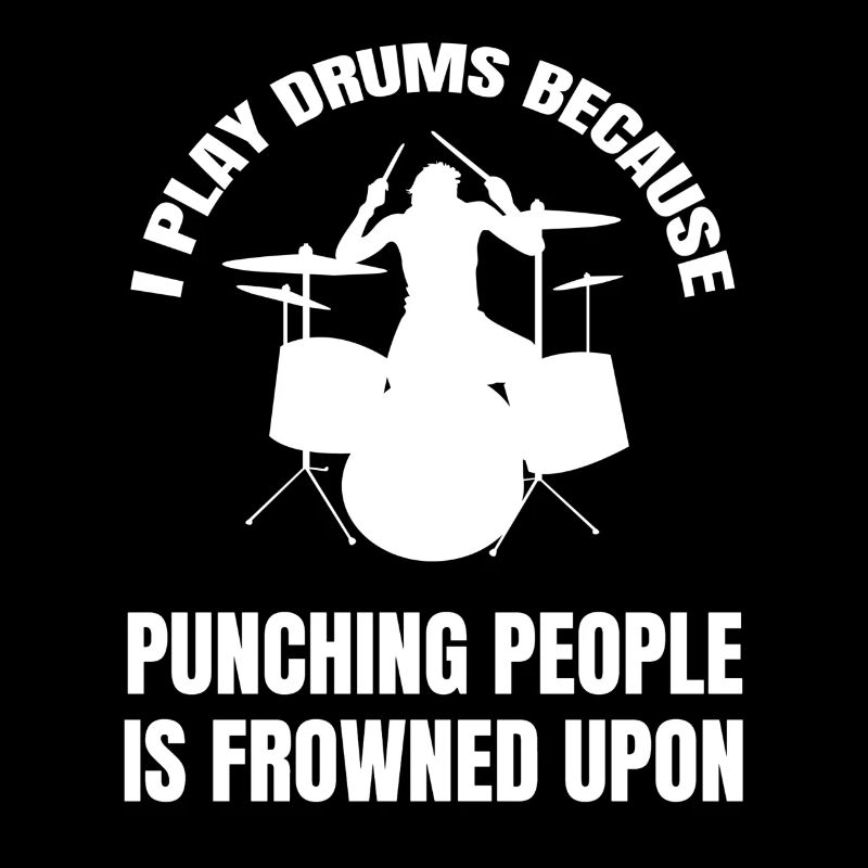 Drums funny drummer musician saying
