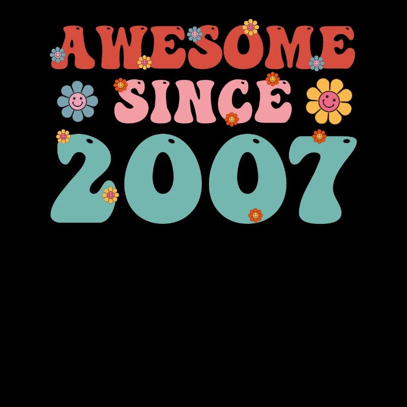 Brilliant since 2007 Groovy Birthday