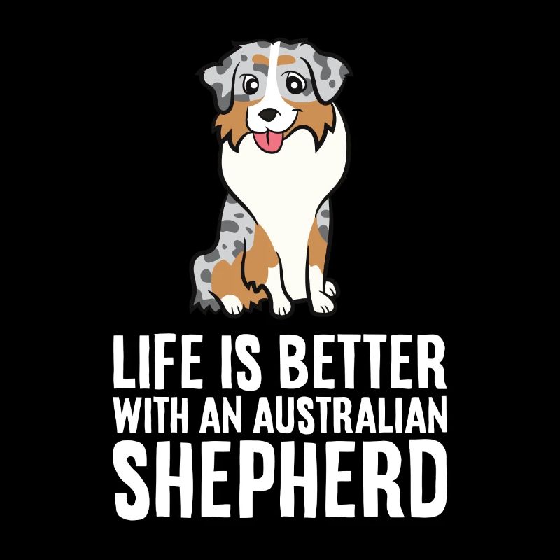 Aussie Dog Owner Life Is Better With An