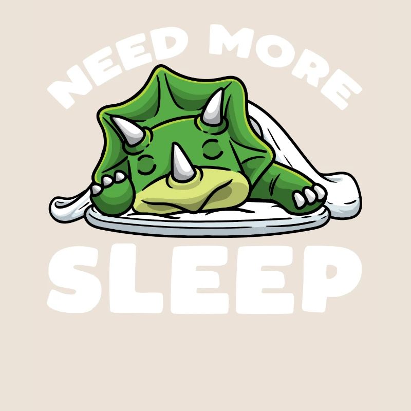 Need More Sleep Triceratops Dinosaurs