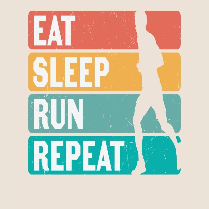 Eat Sleep Run Repeat Runners Motivation