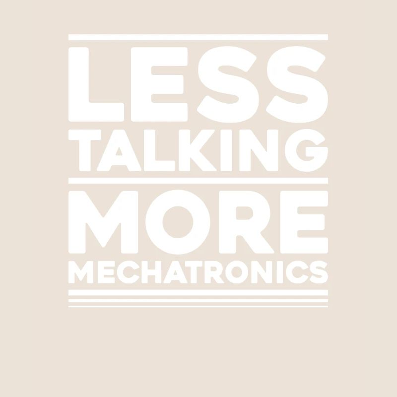 Mechatroniker Mechatronik Mechatronics Engineer