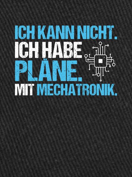 Mechatroniker Mechatronik Mechatronics Engineer