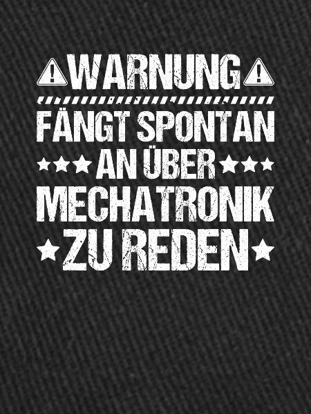Mechatroniker Mechatronik Mechatronics Engineer