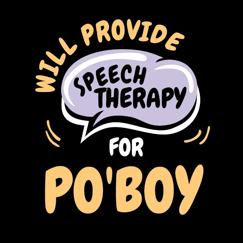 Fournir une orthophonie pour Po’Boy Funny Speech