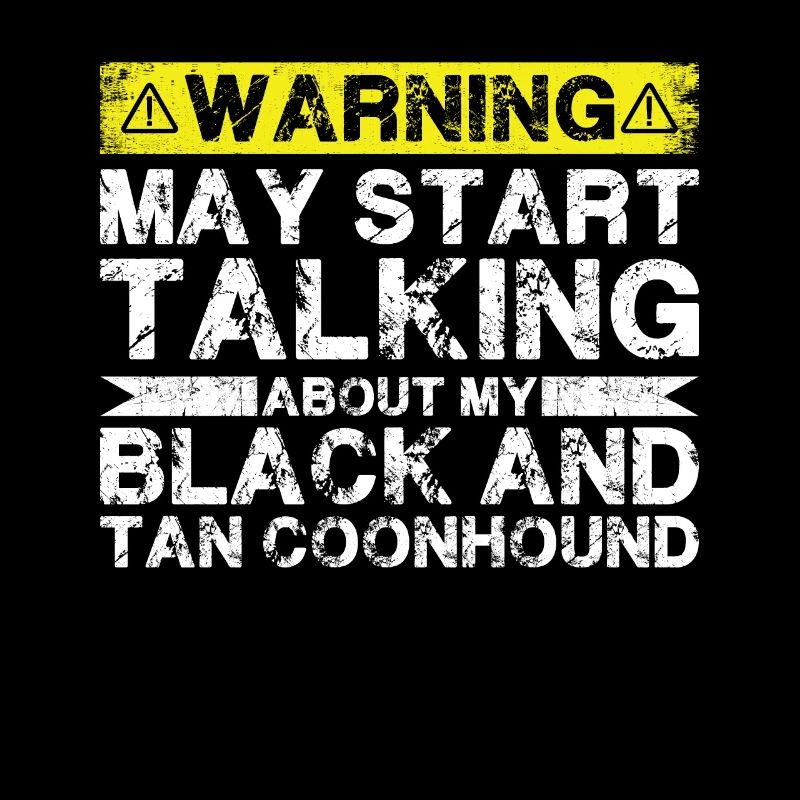 Talking about Blacks and Tan Coonhound