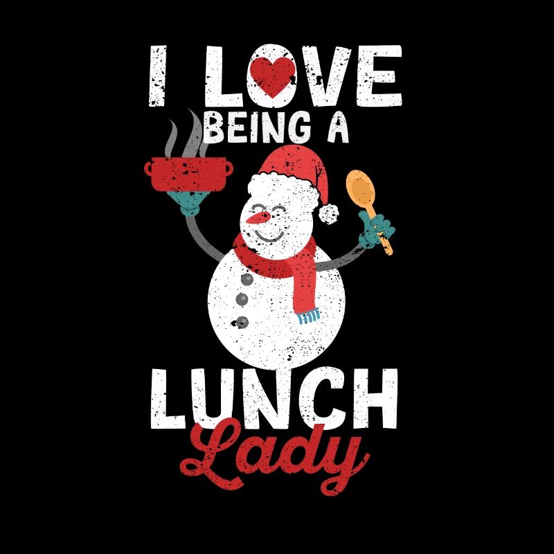 Ich liebe es, eine Lunch-Lady zu sein Weihnachten