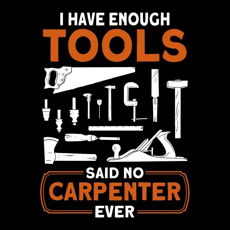 Carpenter Gift Saying Woodworking