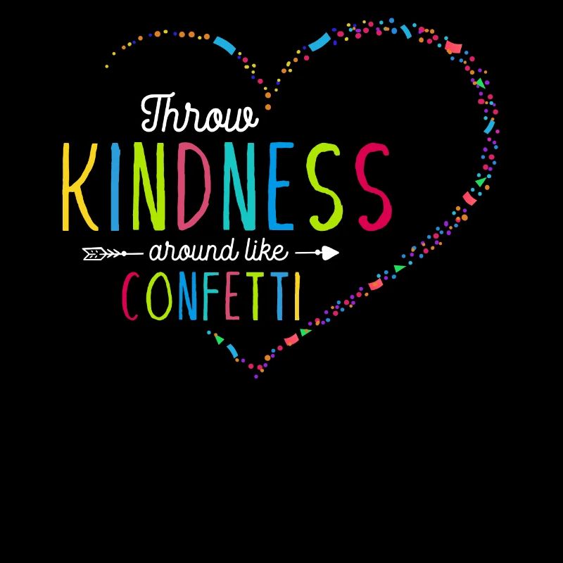 Spreading kindness like confetti