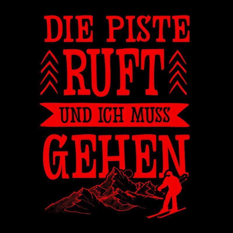 Die Piste Ruft