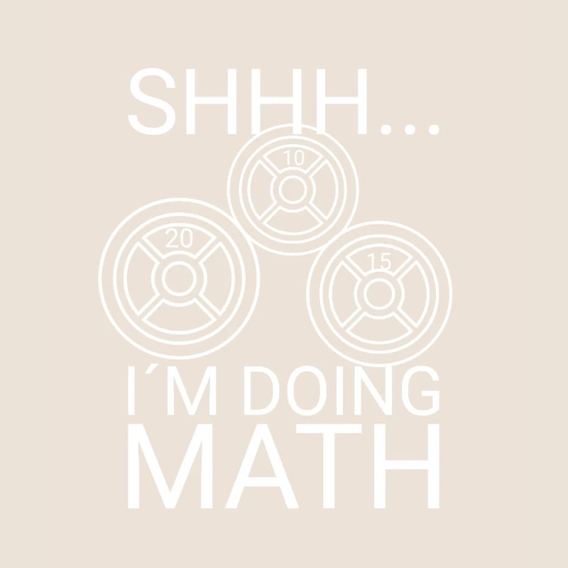 Math Lover Gym Weightlifting Funny Quote Workout