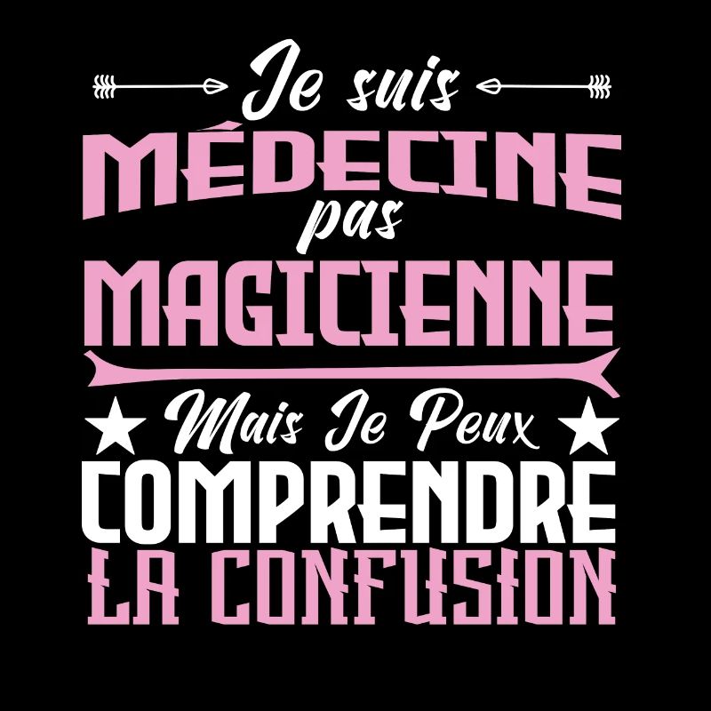 Je suis médecine, pas magicienne