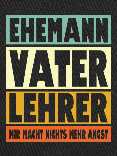Lehrer Vater Ehemann Held