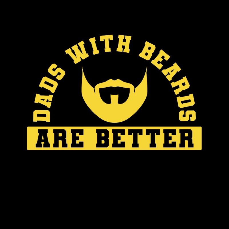 Dads With Beards Are Better Fathers Day
