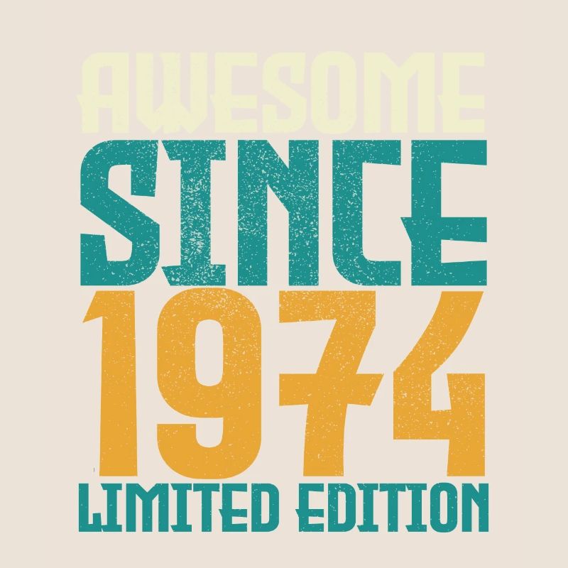 Awesome seit 1974 limitierte Auflage.