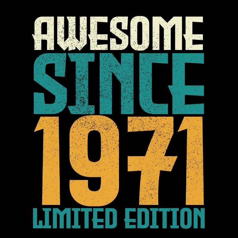 Awesome Since 1971 limited edition.