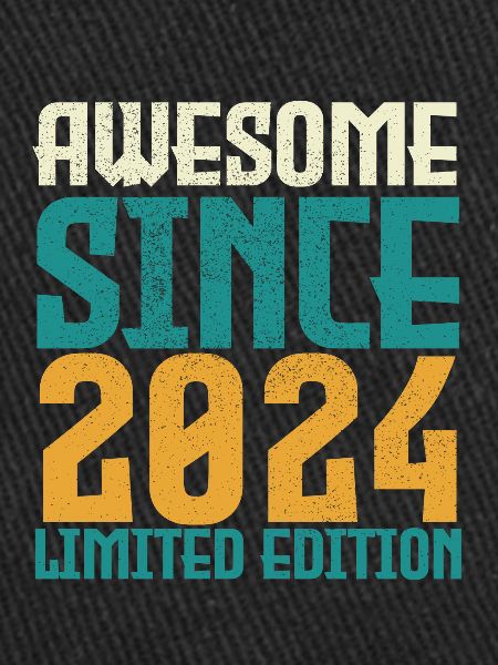 Awesome Since 2024 limited edition.