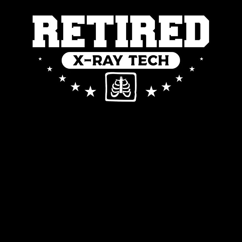 Retired X-Ray Tech Radiologist Radiology
