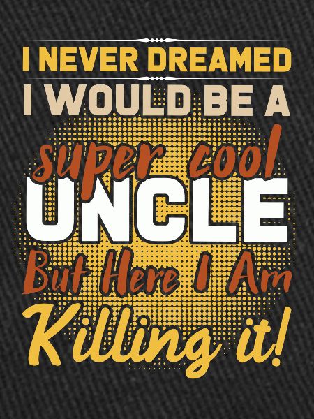 Oncle super cool