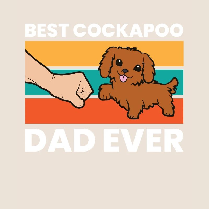 Best Cockapoo Dad Ever Pet Cockapoo Dog
