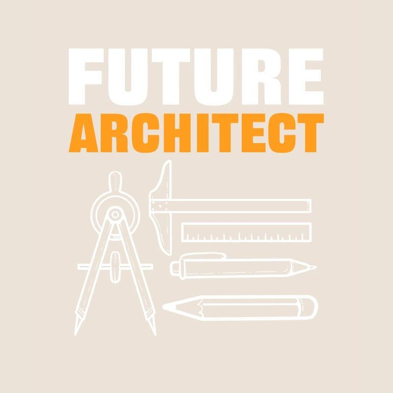 Future Architect Architecture Student