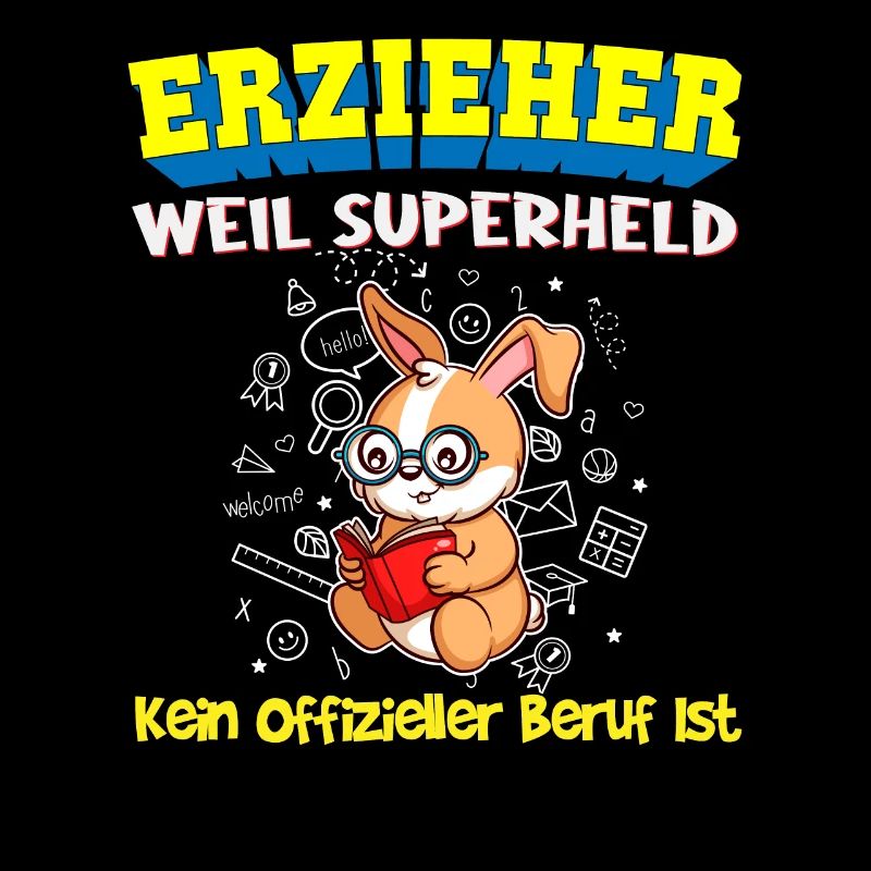 Erzieher Weil Superheld Kein Offizieller Beruf Ist