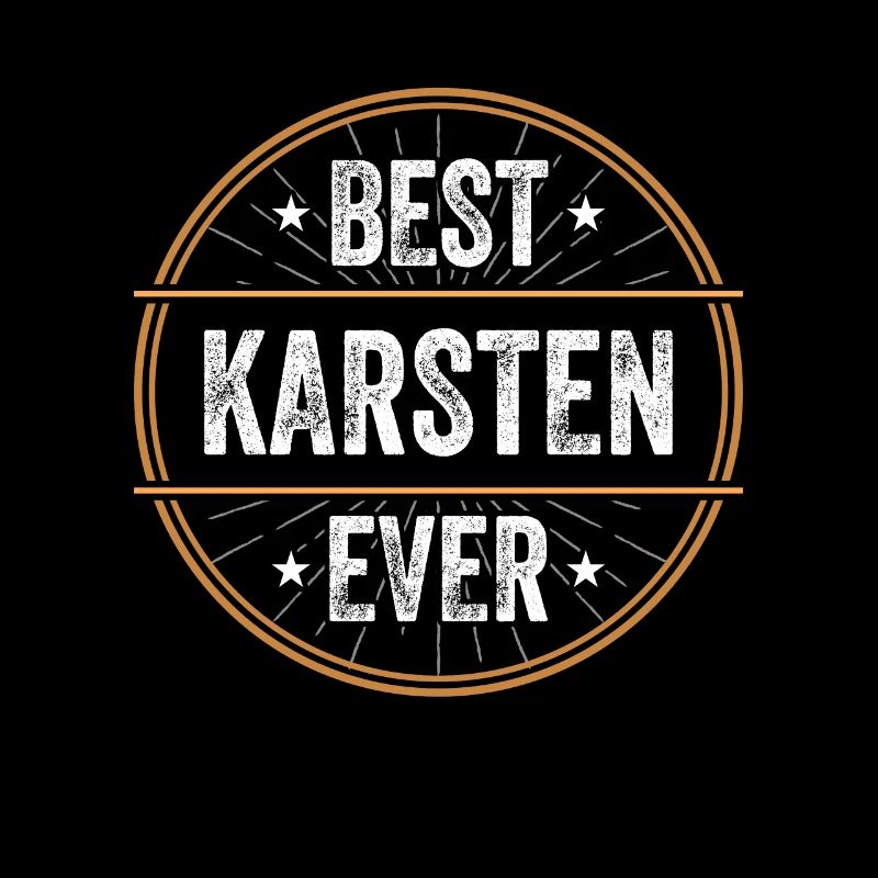 Best Karsten Ever Vorname Name Geschenk