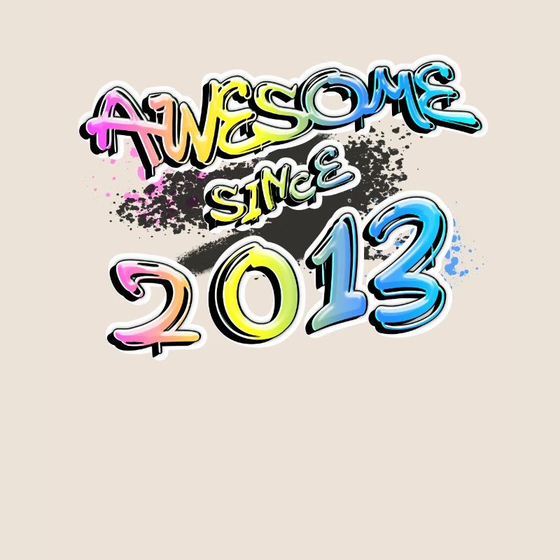 Awesome since 2013 Graffiti Motiv