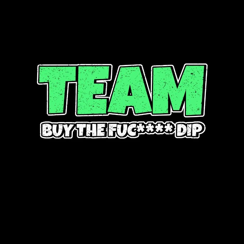 Team BTFD Acheter The Dip Crypto Stonk Meme Funny