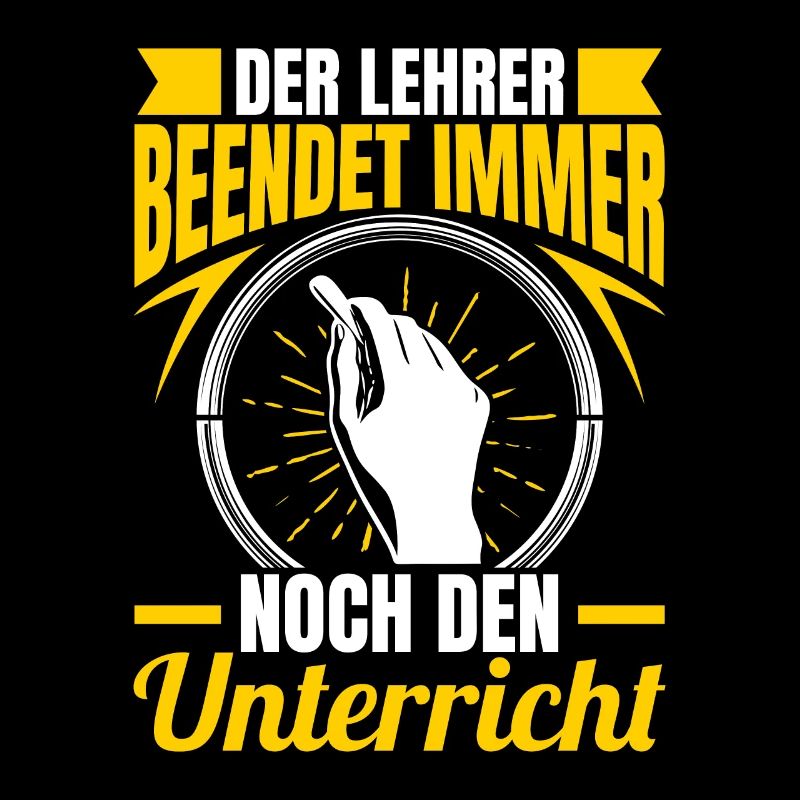 Der Lehrer beendet den Unterricht Spruch