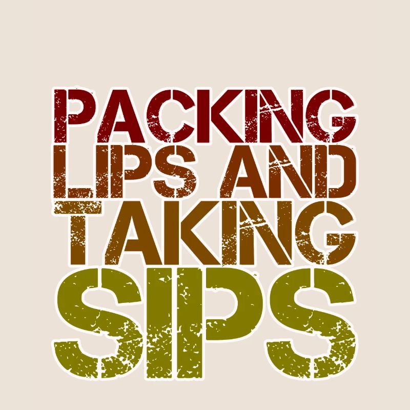Packing Lips And Taking Sips 4